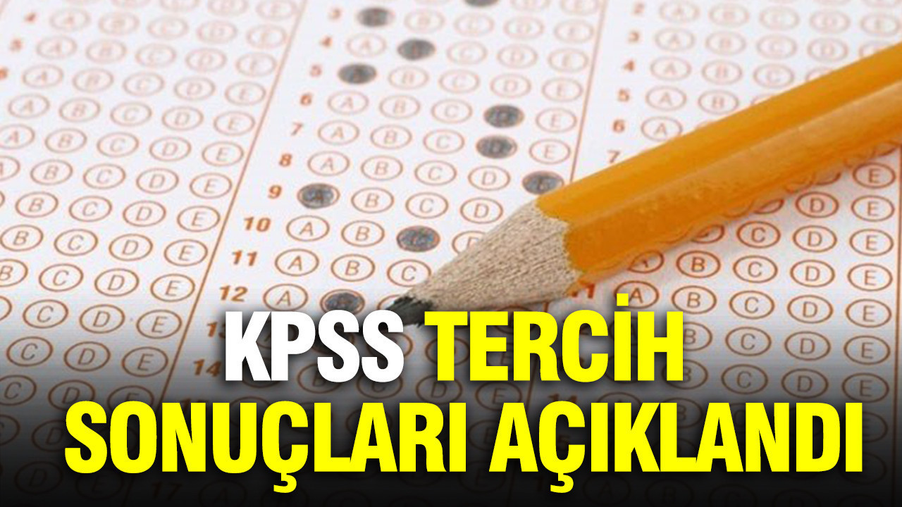 Kpss tercih sonuclari aciklandi sEpkZPz3